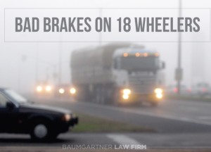 18 wheeler accidents brakes