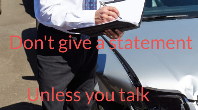 Don't give a recorded statement without talking to a lawyer