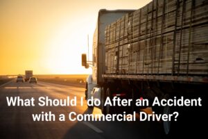 What should I do after an accident with a commercial driver