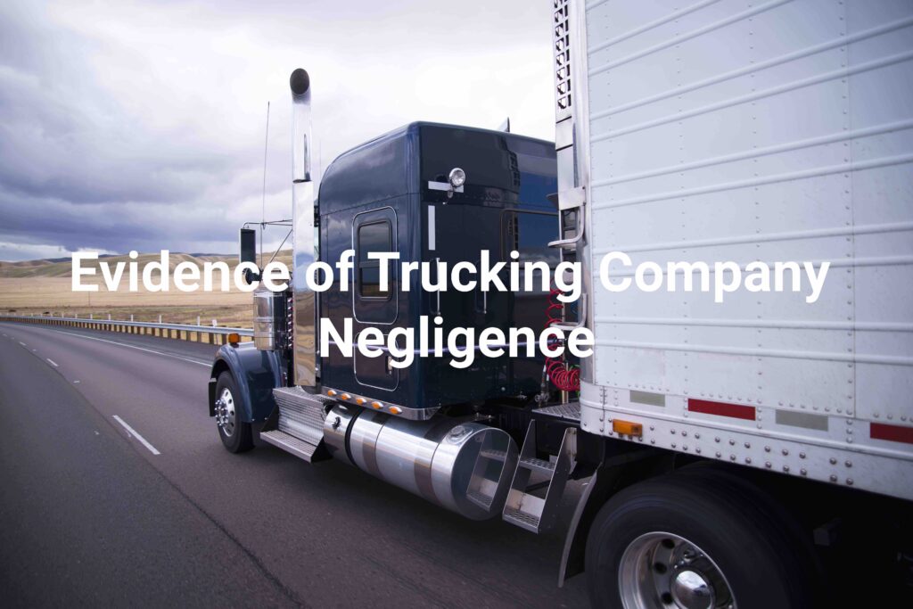 Trucking company negligence